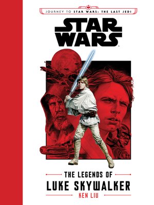 cover image of The Legends of Luke Skywalker